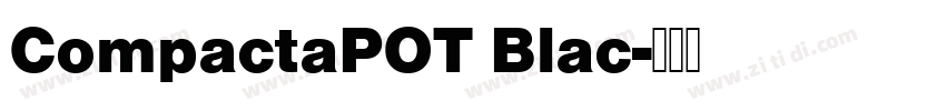 CompactaPOT Blac字体转换
